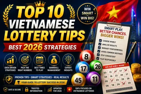 Top 10 Vietnamese Lottery Tips