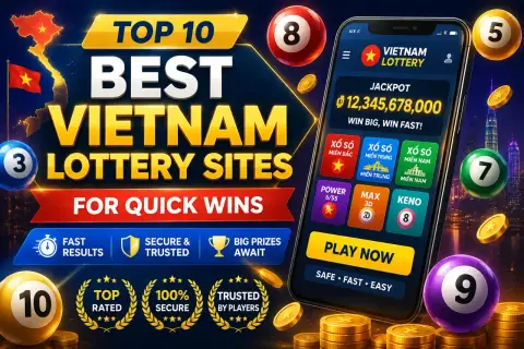 Best Vietnam Lottery Sites